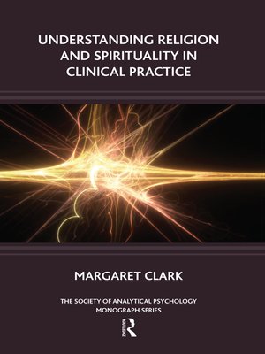 cover image of Understanding Religion and Spirituality in Clinical Practice